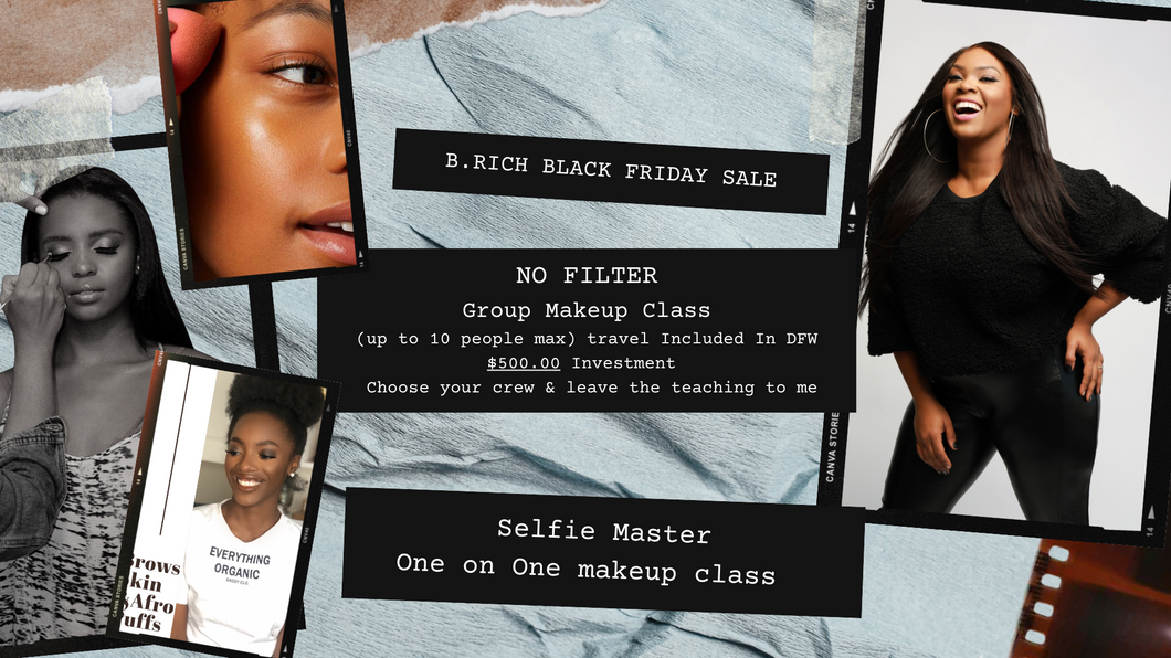 No Filter Group Makeup Class
